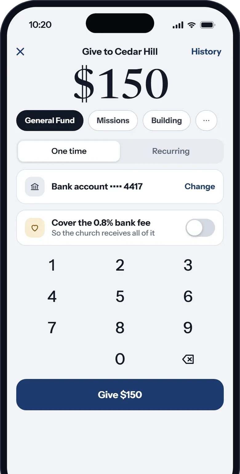 Give: an amount, a fund, one time or recurring, and the bank account on file