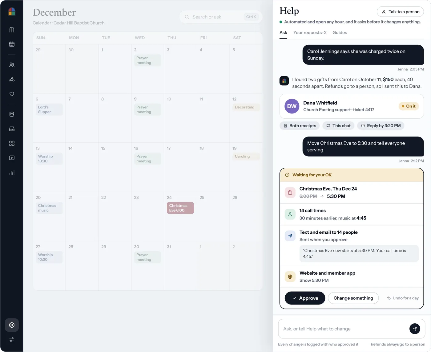 The Help panel open beside the church calendar: a staff member asks to move the Christmas Eve service to 5:30, and Help lists the changes it will make and waits for approval